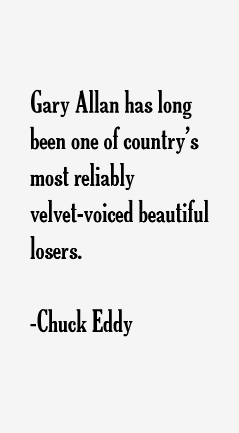 Chuck Eddy Quotes