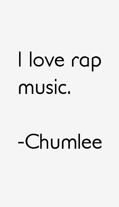 Chumlee Quotes