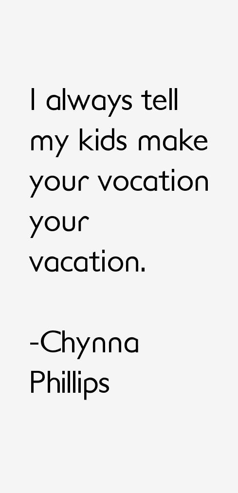 Chynna Phillips Quotes