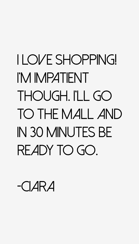 Ciara Quotes