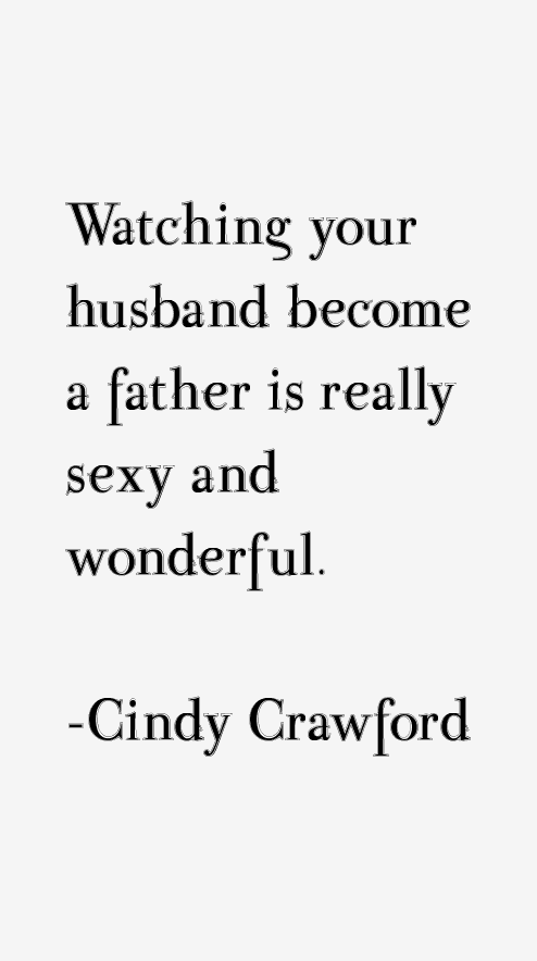 Cindy Crawford Quotes