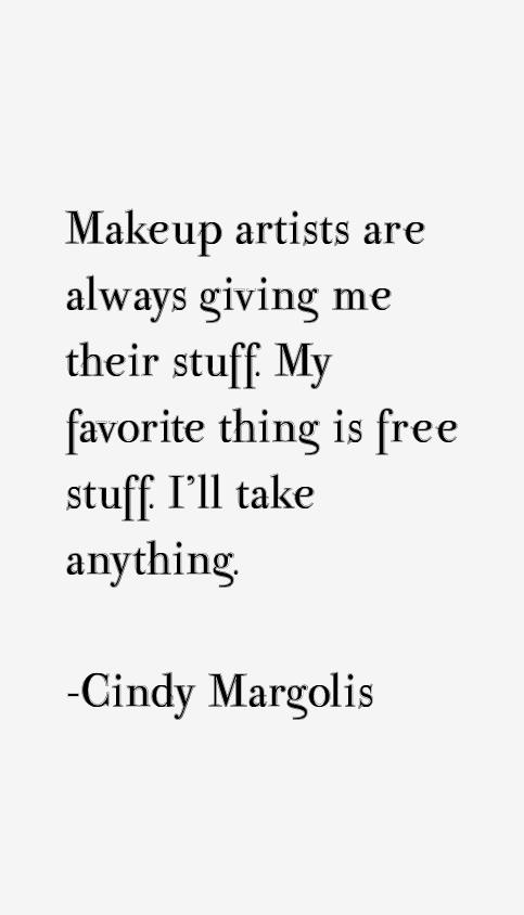Cindy Margolis Quotes