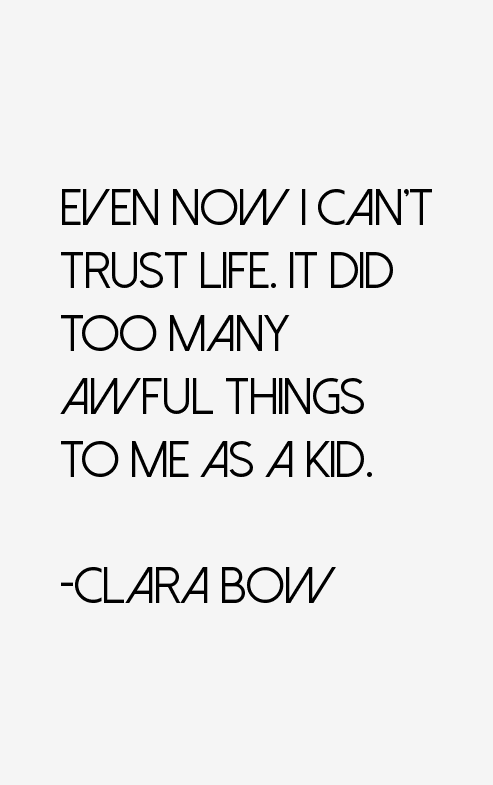 Clara Bow Quotes