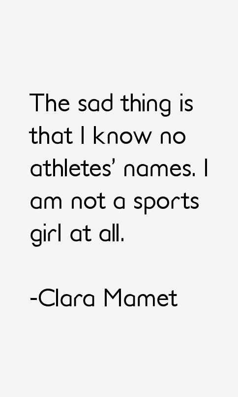 Clara Mamet Quotes