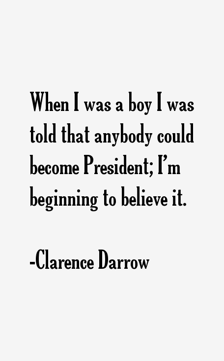 Clarence Darrow Quotes