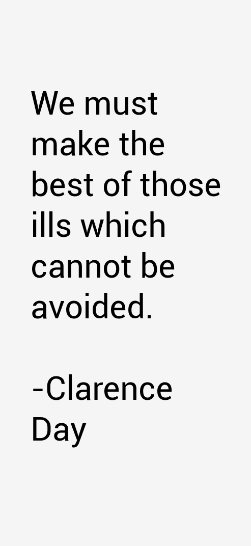 Clarence Day Quotes