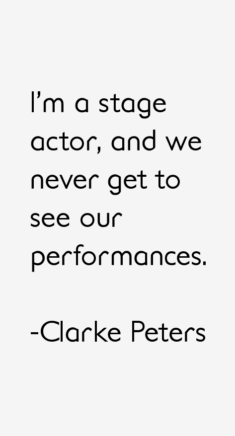 Clarke Peters Quotes