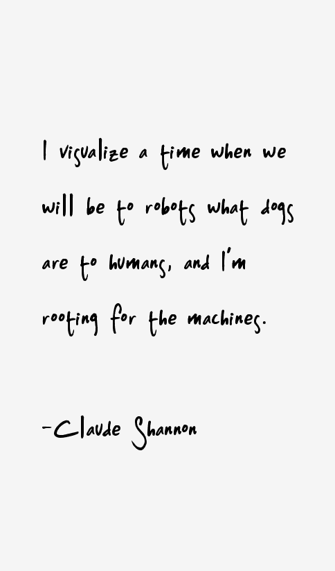 Claude Shannon Quotes