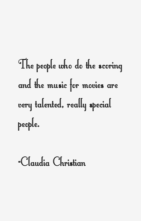 Claudia Christian Quotes