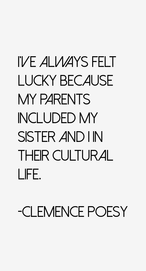 Clemence Poesy Quotes