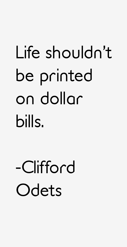 Clifford Odets Quotes