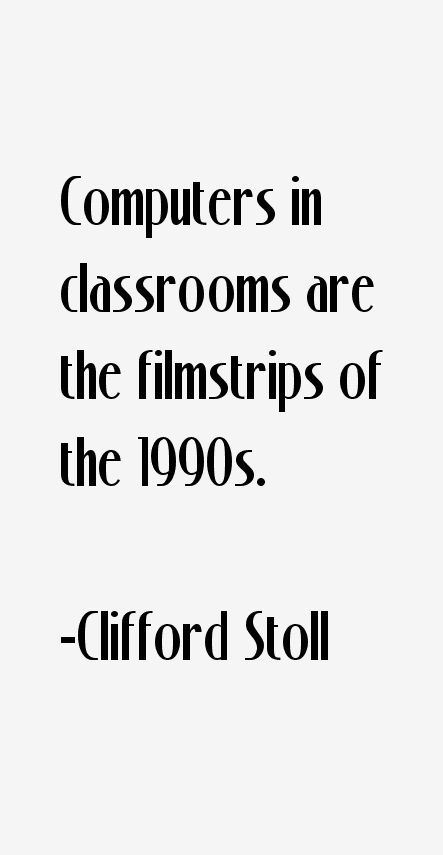 Clifford Stoll Quotes