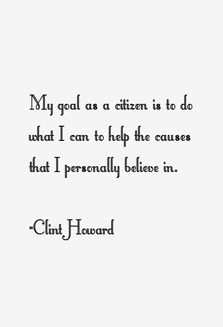 Clint Howard Quotes