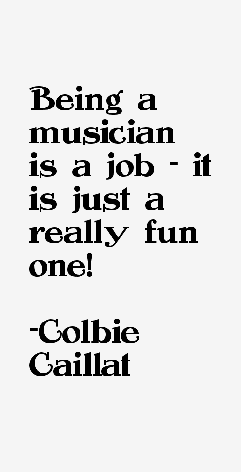Colbie Caillat Quotes