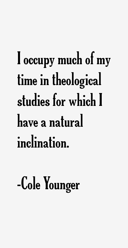 Cole Younger Quotes
