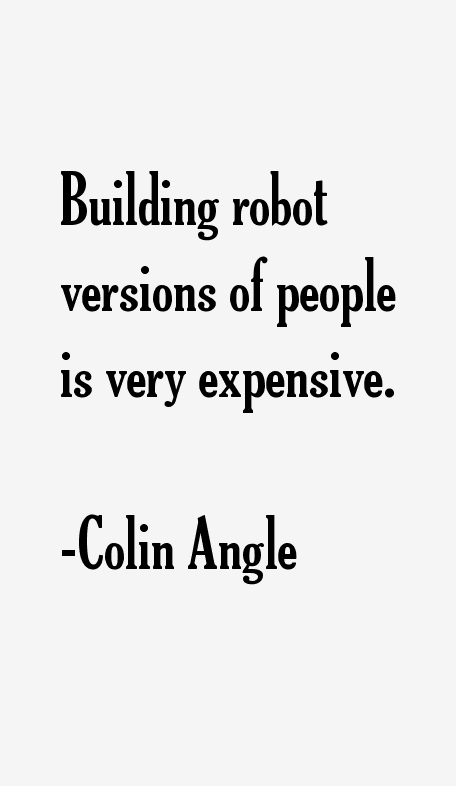 Colin Angle Quotes