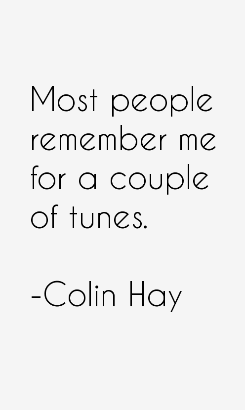 Colin Hay Quotes