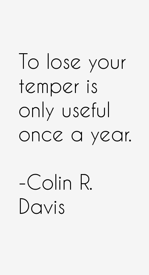 Colin R. Davis Quotes