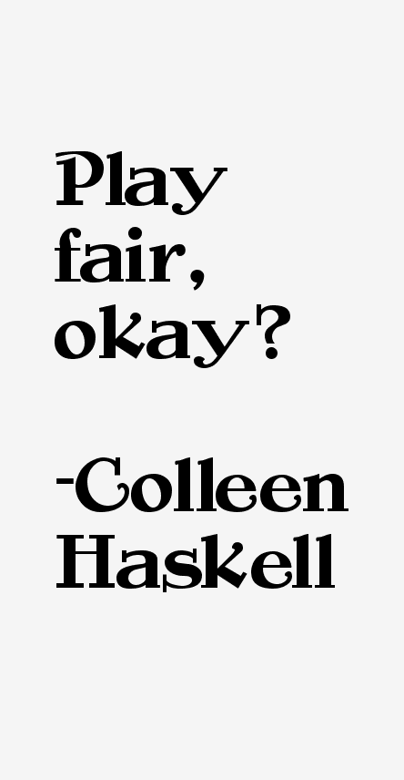 Colleen Haskell Quotes