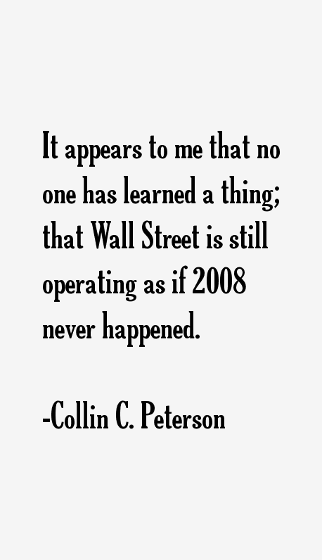 Collin C. Peterson Quotes