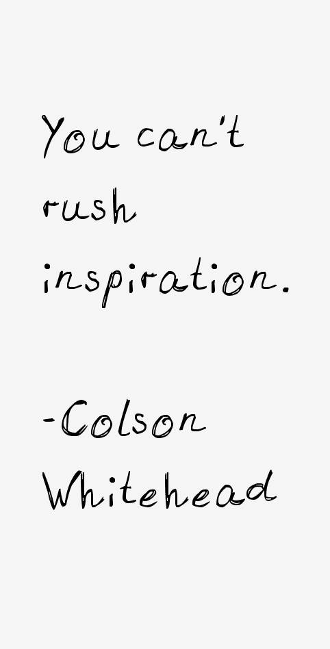 Colson Whitehead Quotes