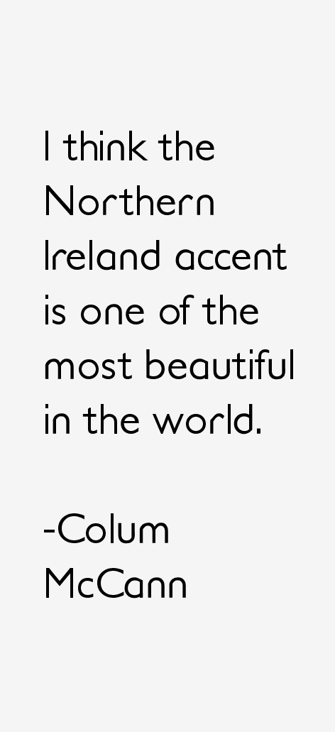 Colum McCann Quotes