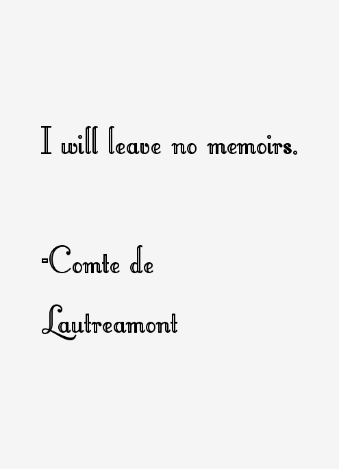 Comte de Lautreamont Quotes