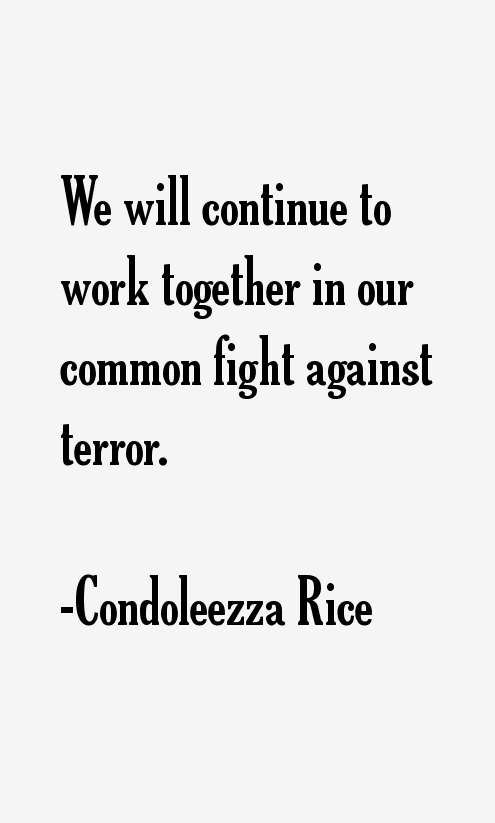 Condoleezza Rice Quotes