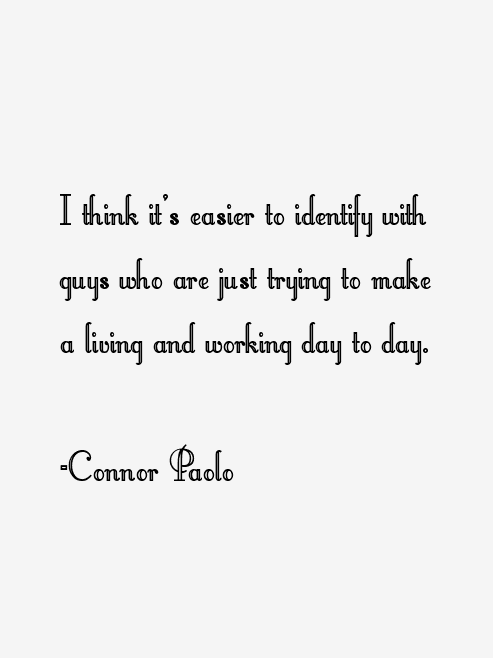 Connor Paolo Quotes