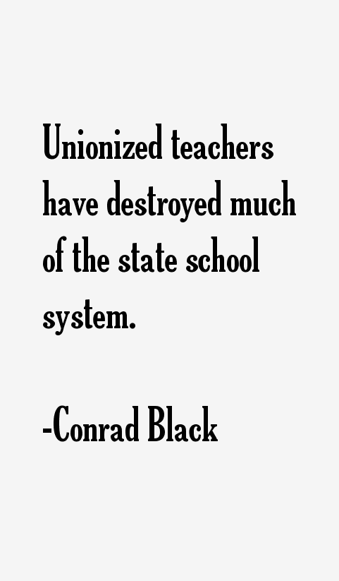 Conrad Black Quotes