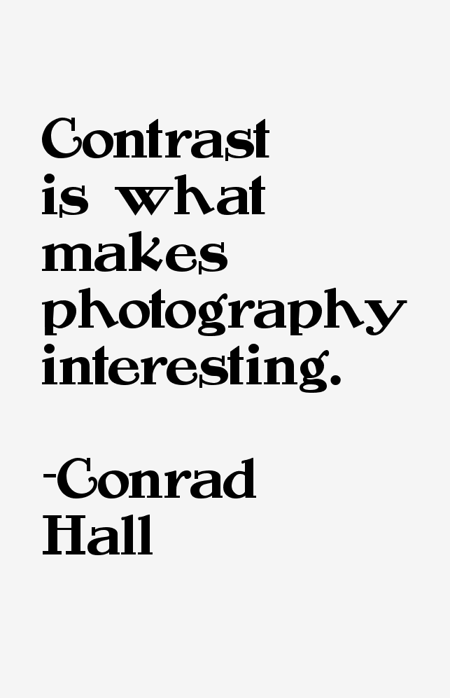 Conrad Hall Quotes