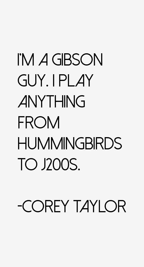 Corey Taylor Quotes