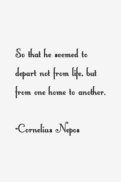 Cornelius Nepos Quotes