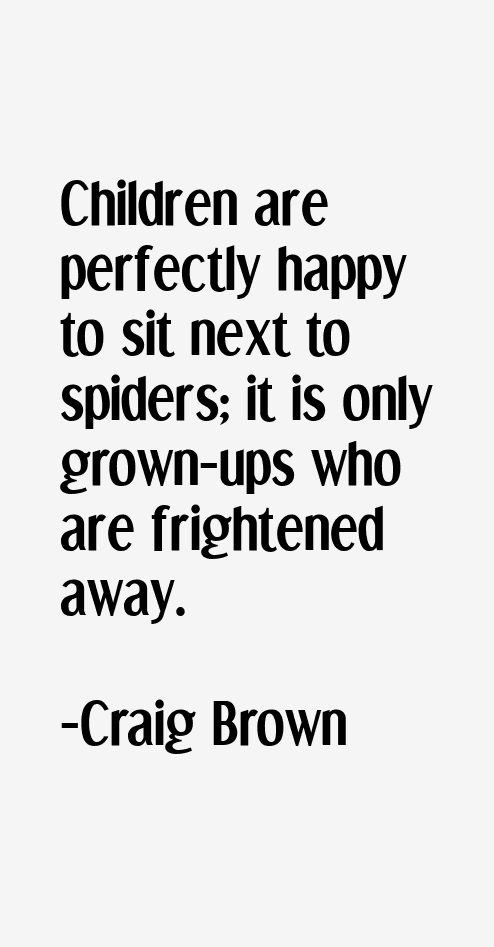 Craig Brown Quotes