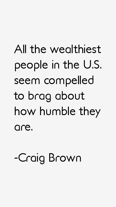 Craig Brown Quotes