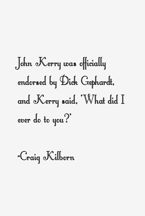 Craig Kilborn Quotes