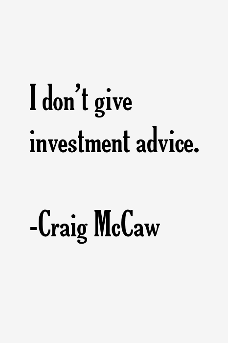 Craig McCaw Quotes