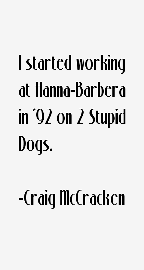 Craig McCracken Quotes