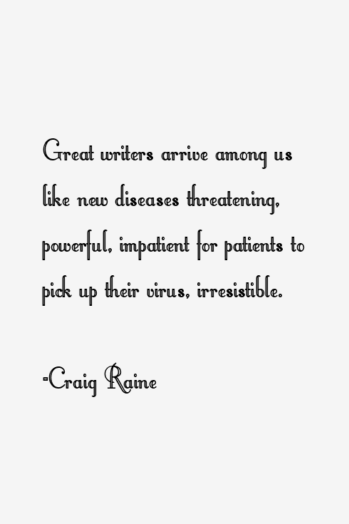 Craig Raine Quotes