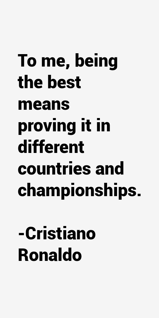 Cristiano Ronaldo Quotes