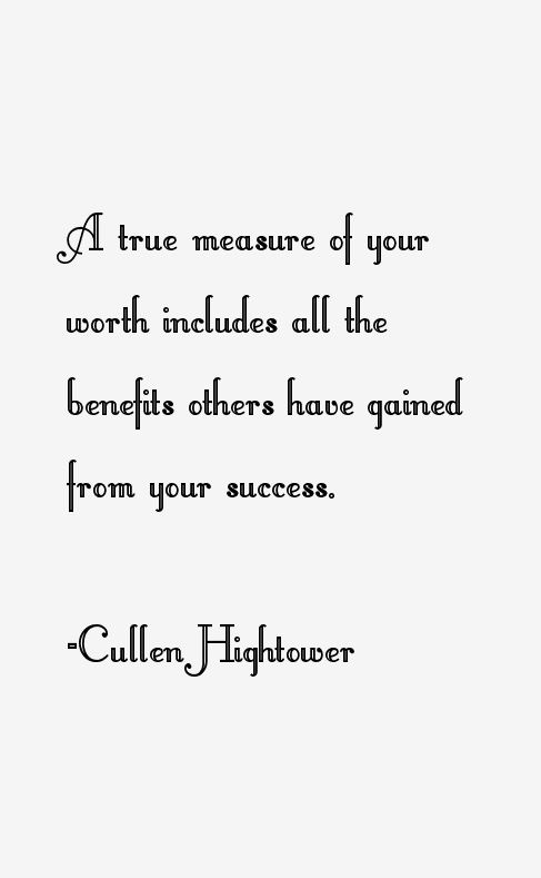 Cullen Hightower Quotes