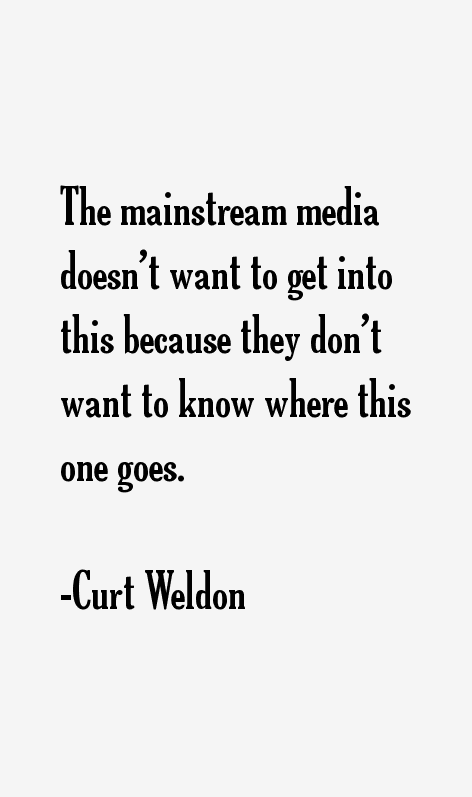 Curt Weldon Quotes