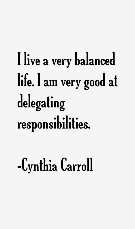 Cynthia Carroll Quotes