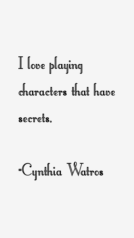 Cynthia Watros Quotes