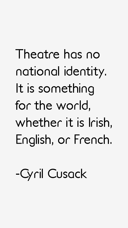 Cyril Cusack Quotes