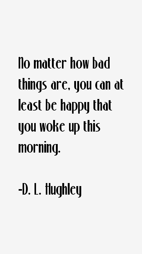 D. L. Hughley Quotes