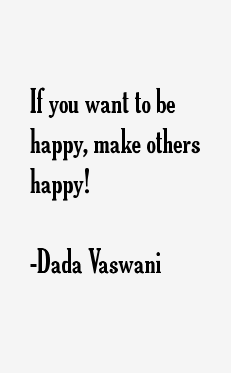 Dada Vaswani Quotes