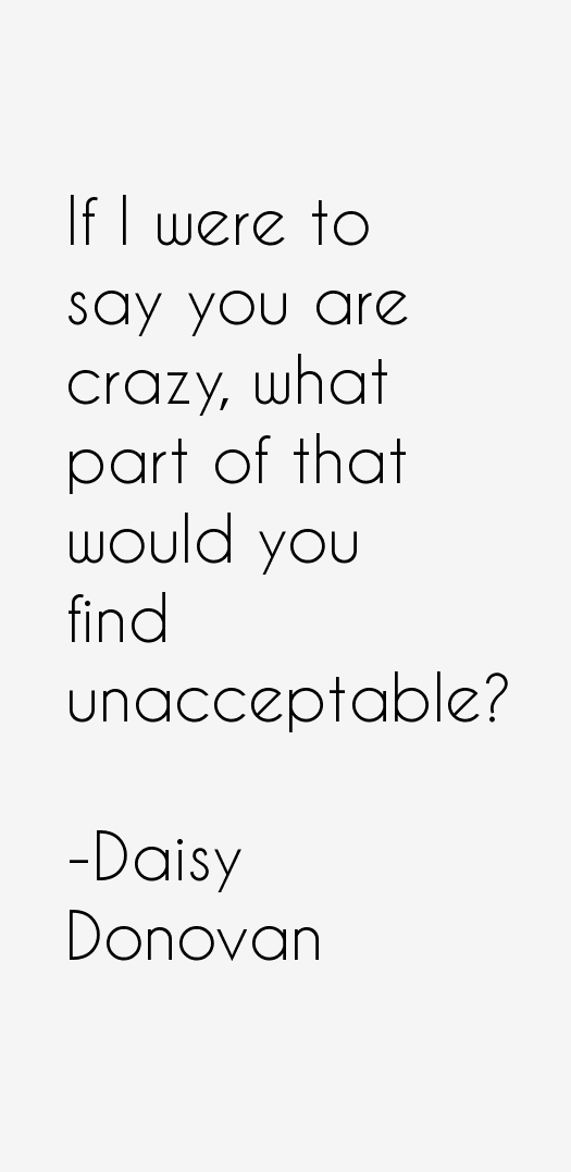 Daisy Donovan Quotes