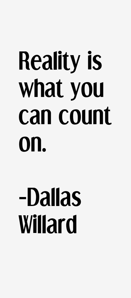 Dallas Willard Quotes