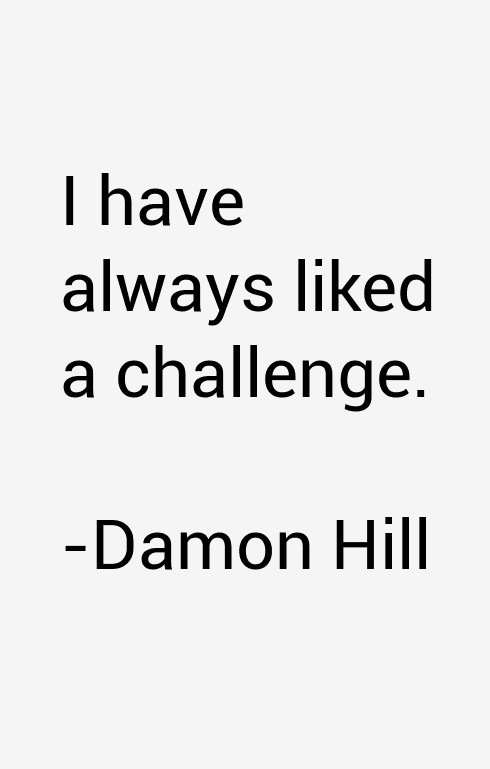 Damon Hill Quotes